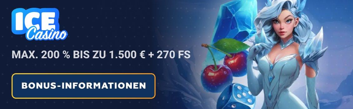 Ice Casino Bonus – max. 200 % bis zu 1.500 € + 270 FS