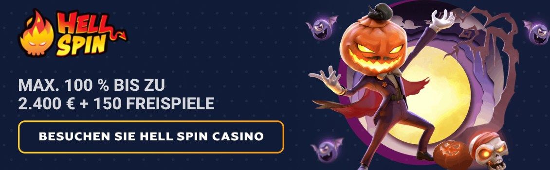 Melden Sie sich bei Hell Spin Casino an, um einen Willkommensbonus von maximal 100% bis zu 2.400 € + 150 FS zu beanspruchen! Genießen Sie Ihre Spins bei Gates of Olympus 1000 und Hot to Burn Hold & Spin!