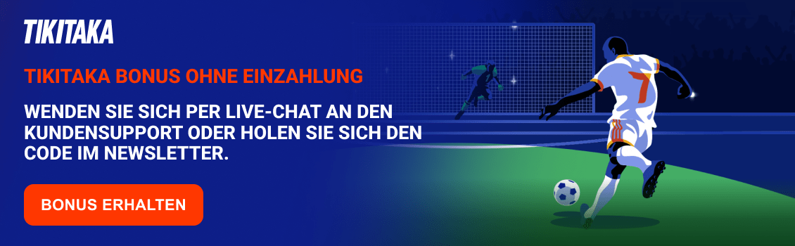 TikiTaka Bonus ohne Einzahlung